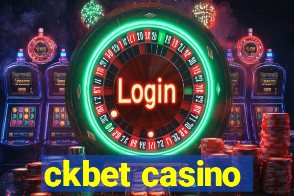 ckbet casino